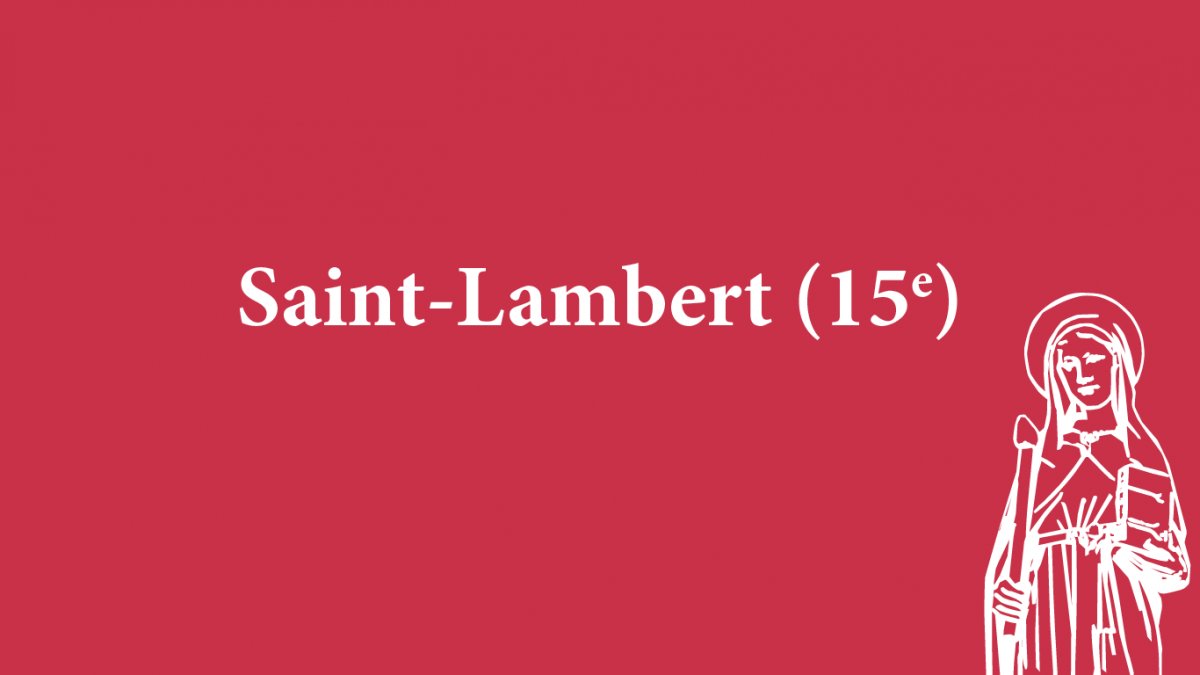 Saint-Lambert (15e). 