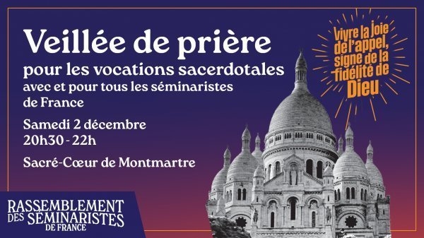 Veillée de prière avec et pour les séminaristes de France