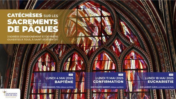 Catéchèses sur les sacrements de Pâques