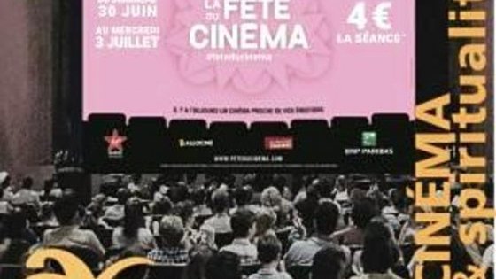 Fête du cinéma : Cinéma & spiritualité