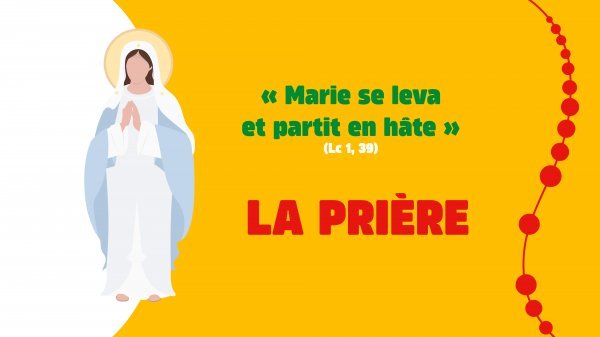 « Marie se leva et partit en hâte » (Lc 1,39)