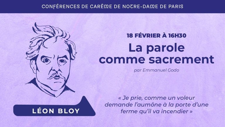Conférence de carême de Notre-Dame de Paris du 18 février 2024 - Carême -  Diocèse de Paris