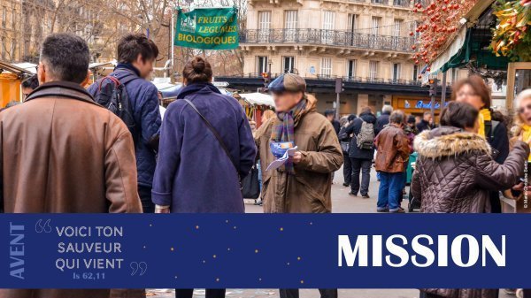 Missions dans les rues