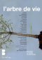 L'arbre de vie. Exposition collective