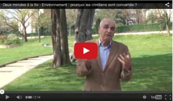 Deux minutes à la foi - Environnement : pourquoi les chrétiens sont concernés ?