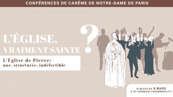 Texte de la conférence de carême de Notre-Dame de Paris du 8 mars 2020