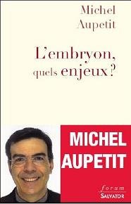 L'embryon, Quels Enjeux ? - Diocèse De Paris