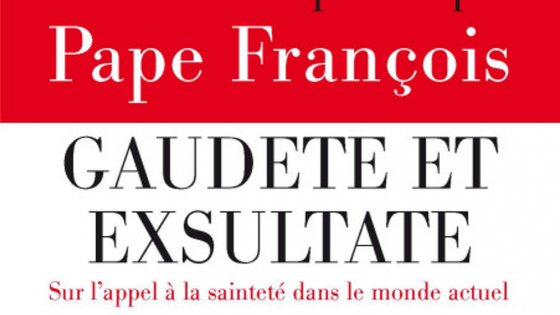 “Gaudete et Exsultate”