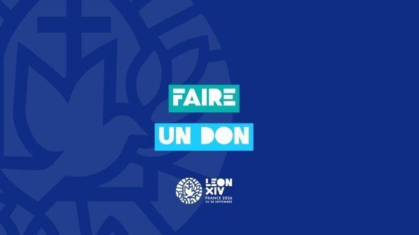 Faire un don pour la visite du Pape Léon XIV à Paris