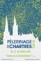 Pèlerinage de Chartres des 18-30 ans