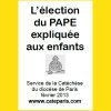 L'élection du pape expliquée aux enfants