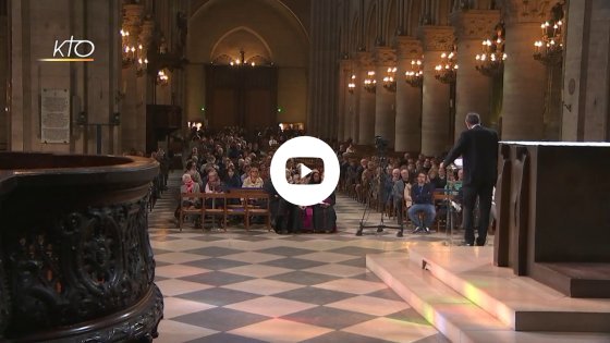 Texte de la Conférence de carême à Notre-Dame de Paris du 26 mars 2017