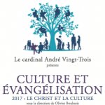Recueil des Conférences de carême 2017 à Notre-Dame de Paris : “Le Christ et la culture”