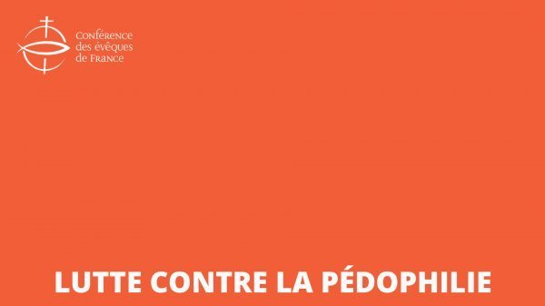 Lettre des évêques de France aux catholiques sur la lutte contre la pédophilie