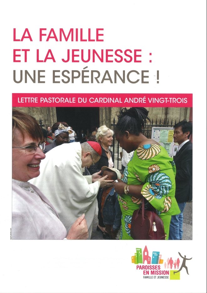 Septembre : Lettre pastorale du Cardinal André Vingt-Trois 'La Famille (…). 