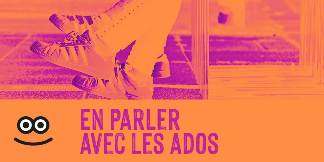 En parler avec les ados