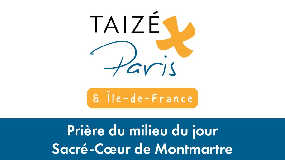 Prière du milieu du jour au Sacré-Cœur de Montmartre. 