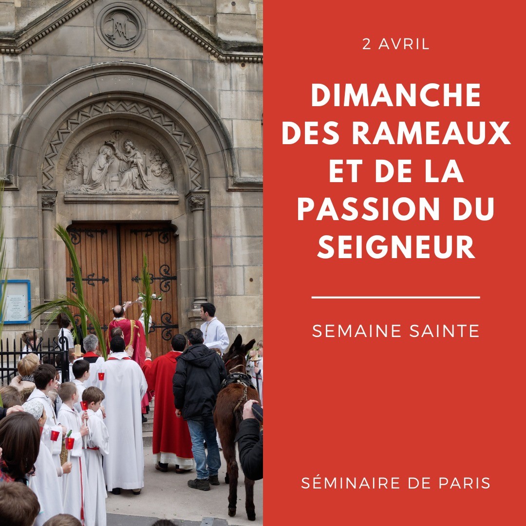 Bon Dimanche Des Rameaux Et De La Passion Du Seigneur ! - Séminaire De ...