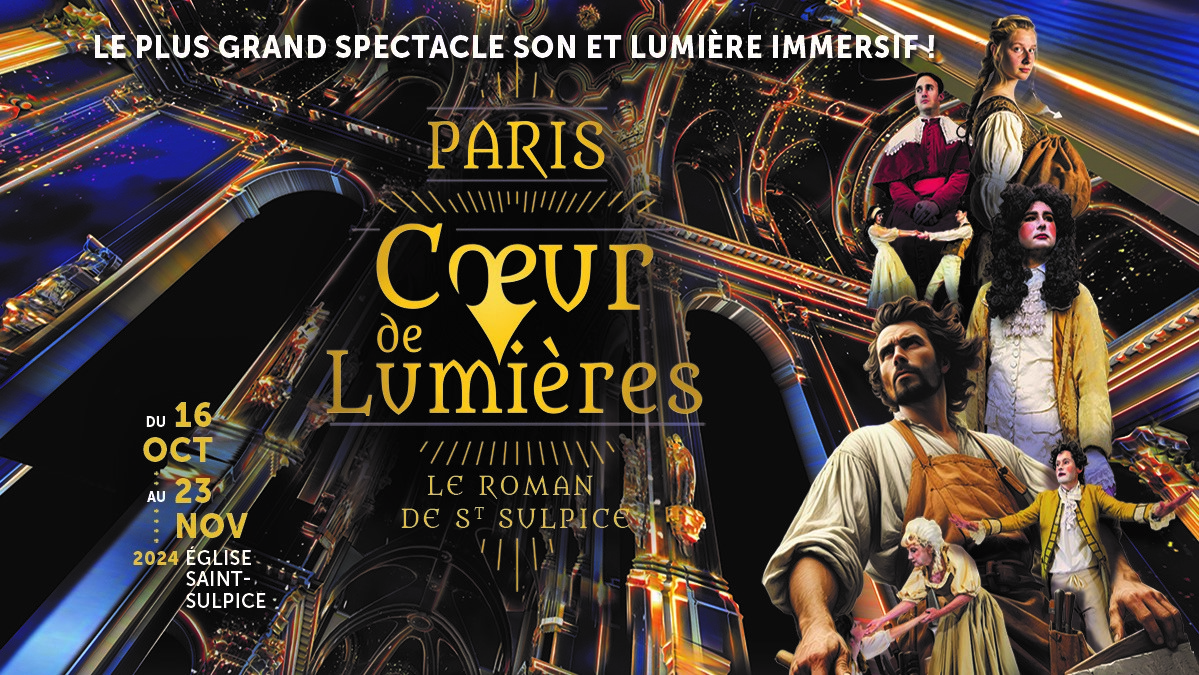 “Paris cœur de lumières, le roman de Saint-Sulpice” - Diocèse de Paris